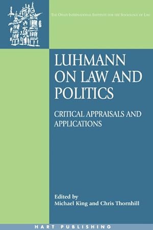 Bild des Verkufers fr Luhmann on Law And Politics : Critical Appraisals And Applications zum Verkauf von GreatBookPricesUK