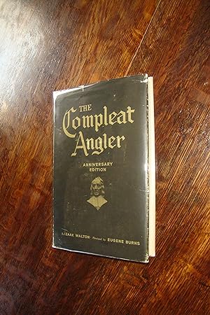 The Compleat Angler - Izaak Walton League of America Anniversary Edition