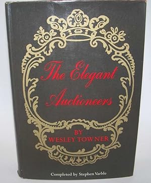 Bild des Verkufers fr The Elegant Auctioneers zum Verkauf von Easy Chair Books