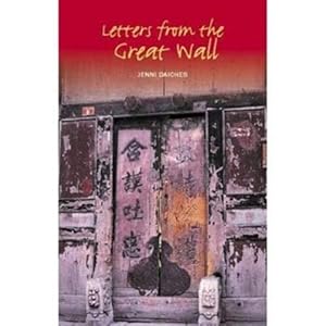 Bild des Verkufers fr Letters from the Great Wall zum Verkauf von WeBuyBooks