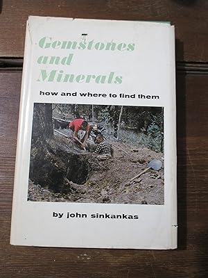Image du vendeur pour Gemstones and Minerals - How and Where to Find Them mis en vente par Stillwaters Environmental Ctr of the Great Peninsula Conservancy