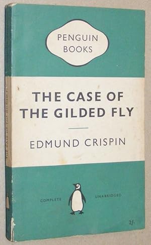 Imagen del vendedor de The Case of the Gilded Fly a la venta por Nigel Smith Books