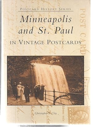 Minneapolis and St. Paul In Vintage Postcards (MN) (Postcard History Series)