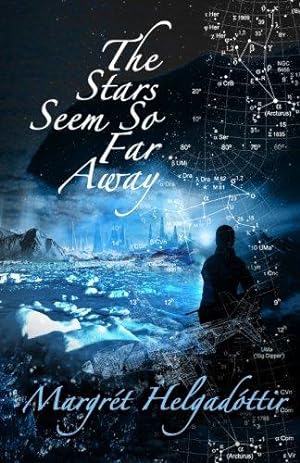 Seller image for The Stars Seem So Far Away for sale by WeBuyBooks