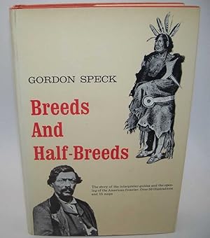 Seller image for Breeds and Half-Breeds for sale by Easy Chair Books