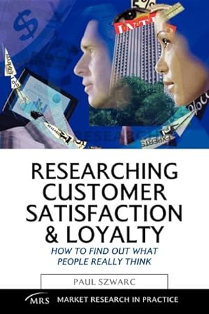 Immagine del venditore per Researching Customer Satisfaction & Loyalty venduto da GreatBookPricesUK