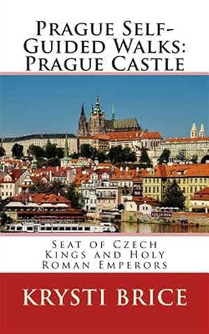 Immagine del venditore per Prague Self-guided Walks : Prague Castle venduto da GreatBookPrices