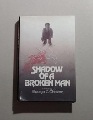 Shadow of a Broken Man First Edition