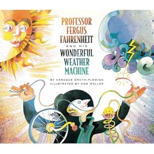 Seller image for Professor Fergus Fahrenheit and His Wonderful Weat (Paperback or Softback) for sale by BargainBookStores