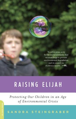 Imagen del vendedor de Raising Elijah: Protecting Our Children in an Age of Environmental Crisis (Paperback or Softback) a la venta por BargainBookStores
