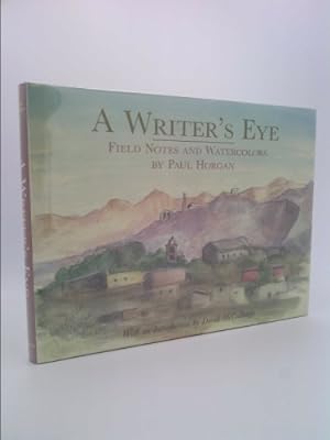 Seller image for A Writer's Eye: Field Notes and Watercolors for sale by ThriftBooksVintage