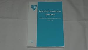 Imagen del vendedor de Deutsch-Baltisches Jahrbuch - Jahrbuch des baltischen Deutschtums - neue Folge Band 65 (2017). Teil: N.F. 65.2017. a la venta por Versandantiquariat Ingo Lutter