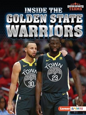 Seller image for Inside the Golden State Warriors for sale by GreatBookPrices