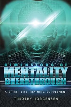 Seller image for Dimensions of Mentality Breakthrough for sale by GreatBookPrices