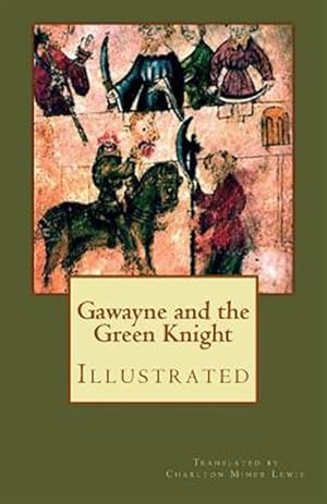 Seller image for Gawayne and the Green Knight : A Fairy Tale for sale by GreatBookPrices