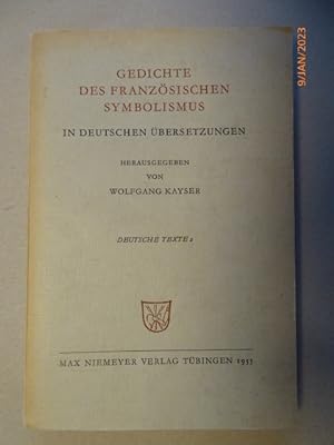 Bild des Verkufers fr Gedichte des franzsischen Symbolismus in deutschen bersetzungen. (= Deutsche Texte 2 ) zum Verkauf von Krull GmbH
