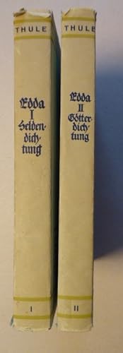 Die Edda. 2 Bände. I: Heldendichtung, II: Götterdichtung. - Einleitungen und Anmerkungen von Andr...