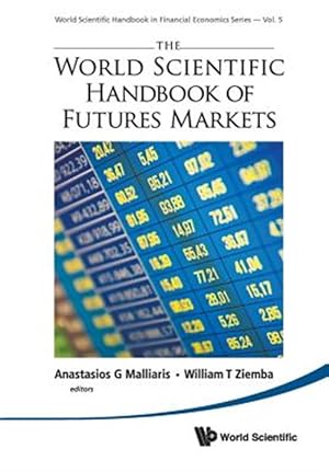 Imagen del vendedor de World Scientific Handbook of Futures Markets, the a la venta por GreatBookPrices
