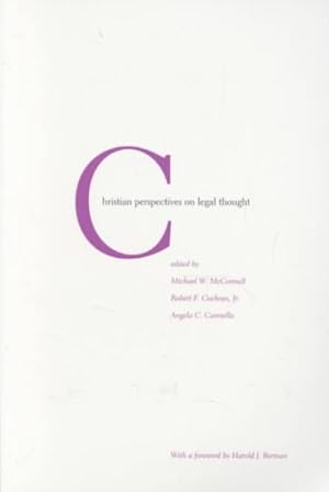 Bild des Verkufers fr Christian Perspectives on Legal Thought zum Verkauf von GreatBookPricesUK