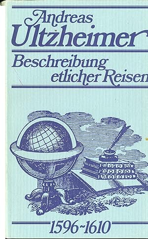 Beschreibung etlicher Reisen 1596-1610.