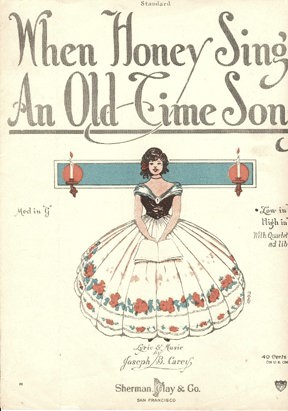 Imagen del vendedor de When Honey Sings an Old-Time Song a la venta por Moneyblows Books & Music