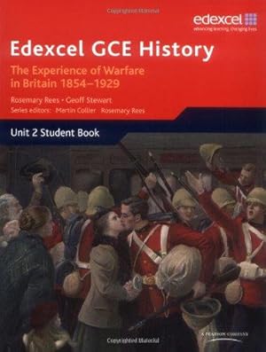 Bild des Verkufers fr Edexcel GCE History: The Experience of Warfare in Britain 1854-1929 zum Verkauf von WeBuyBooks