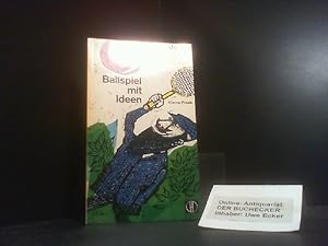 Bild des Verkufers fr Ballspiel mit Ideen : Kleine Prosa aus d. 1. Jahrzehnt. Gilbert Keith Chesterton. [Ausgew., bers. u. mit e. Nachw. von Martin Mllerott] / Herder-Bcherei ; Bd. 153 zum Verkauf von Der Buchecker