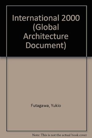 Seller image for International 2000: v. 61 (Global Architecture Document) for sale by WeBuyBooks