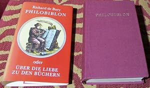 Philobiblon oder Über die Liebe zu den Büchern