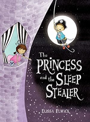 Seller image for The Princess and the Sleep Stealer for sale by WeBuyBooks