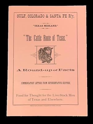 "Texas Midland." "The Cattle Route of Texas." A Round-up of Facts