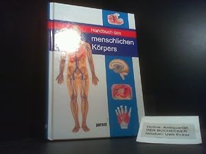 Handbuch des menschlichen Körpers. [Übers. ins Dt.: Axel Niebergall .]