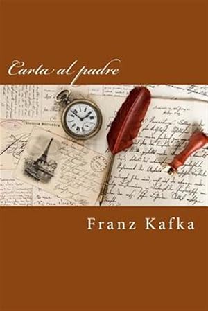 Imagen del vendedor de Carta al padre/ Letter to father -Language: spanish a la venta por GreatBookPrices