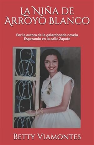 Seller image for La Nia de Arroyo Blanco for sale by GreatBookPrices