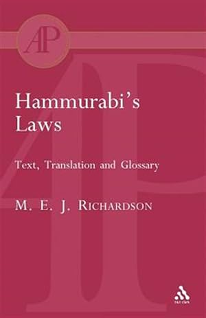 Bild des Verkufers fr Hammurabi's Laws : Text, Translation And Glossary zum Verkauf von GreatBookPrices