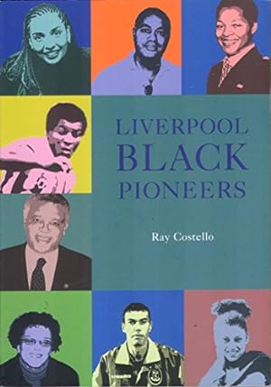 Imagen del vendedor de Liverpool Black Pioneers a la venta por WeBuyBooks