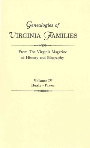 Imagen del vendedor de Genealogies of Virginia Families from the Virginia Magazine of History and Biography : Healy-pryor a la venta por GreatBookPrices