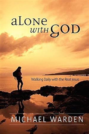 Imagen del vendedor de Alone With God a la venta por GreatBookPrices