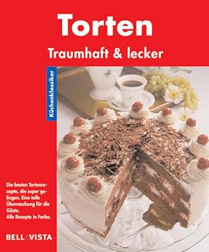 Bild des Verkufers fr Kchenklassiker. Torten. Traumhaft & lecker zum Verkauf von Versandantiquariat Felix Mcke