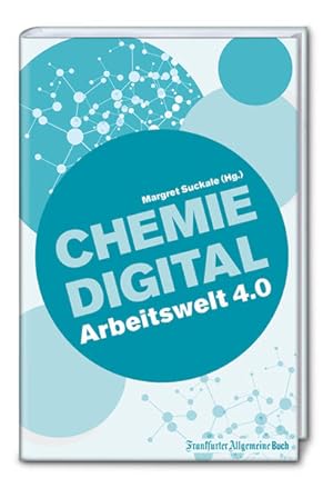 Image du vendeur pour Chemie digital: Arbeitgeber 4.0 mis en vente par Versandantiquariat Felix Mcke