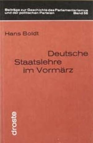 Imagen del vendedor de Deutsche Staatslehre im Vormrz a la venta por Versandantiquariat Felix Mcke