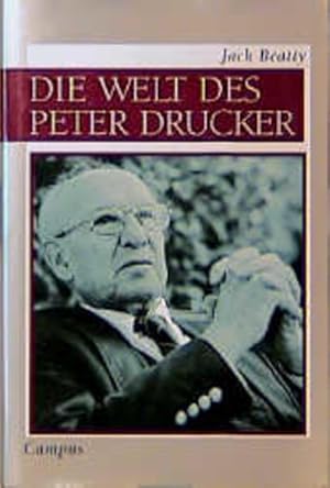 Image du vendeur pour Die Welt des Peter Drucker mis en vente par Versandantiquariat Felix Mcke