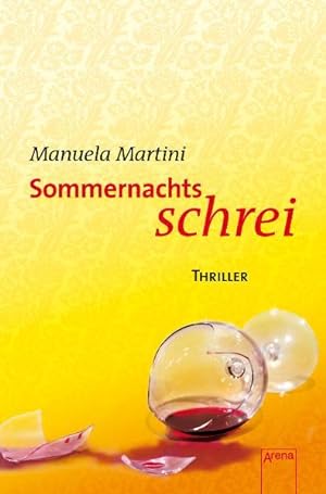 Seller image for Sommernachtsschrei: Thriller (Arena Thriller) for sale by Versandantiquariat Felix Mcke