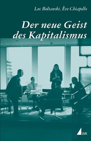 Image du vendeur pour Der neue Geist des Kapitalismus (Edition discours) mis en vente par Versandantiquariat Felix Mcke