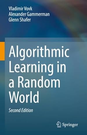 Bild des Verkufers fr Algorithmic Learning in a Random World zum Verkauf von GreatBookPrices