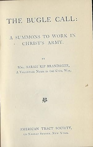 THE BUGLE CALL: A SUMMONS TO WORK IN CHRIST'S ARMY