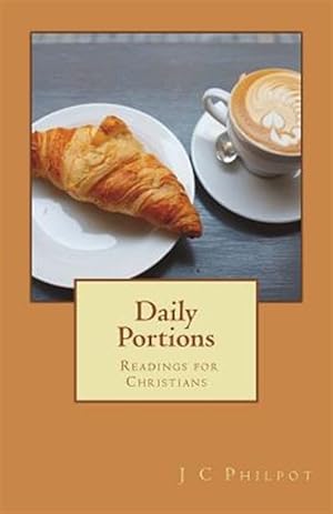 Seller image for Daily Portions: Daily Readings for Christians for sale by GreatBookPrices