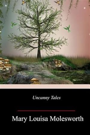 Image du vendeur pour Uncanny Tales mis en vente par GreatBookPrices