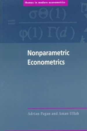 Imagen del vendedor de Nonparametric Econometrics : Adrian Pagan, Aman Ullah a la venta por GreatBookPricesUK