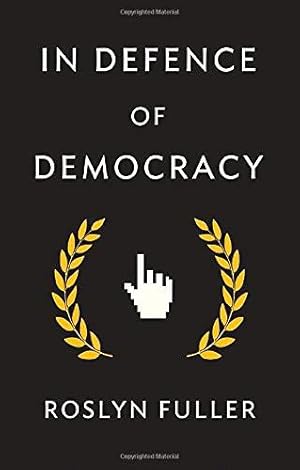 Seller image for In Defence of Democracy for sale by WeBuyBooks